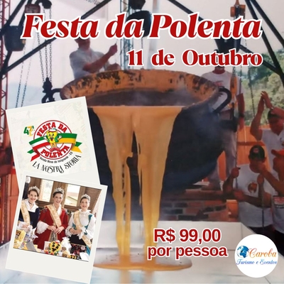 Excursão Festa da Polenta. Embarque em Serra -  ES